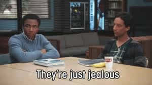 They're Just Jealous GIF