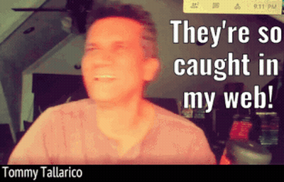 They're So Caught In My Web With Tommy Tallarico GIF