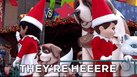 Theyre Here Giant Elves Parade GIF