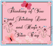 Thinking About You Sending Loves And Hugs GIF