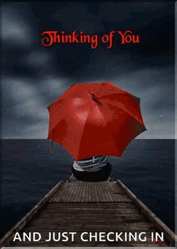 Thinking Of You And Just Checking In GIF