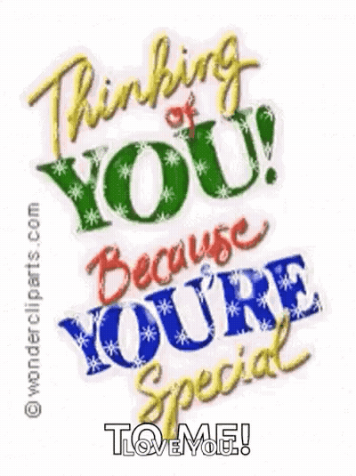 Thinking Of You Because You're Special GIF