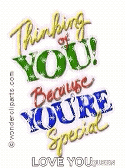 Thinking Of You Special Love You Queen GIF