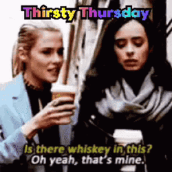 Thirsty Thursday Jessica Jones Whiskey GIF