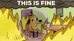 This Is Fine Meme Burning Dog Crypto  GIF