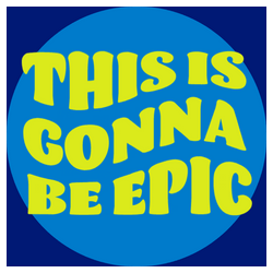 This Is Gonna Be Epic Animated Text GIF