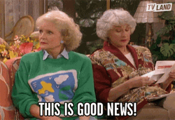This Is Good News The Golden Girls GIF
