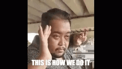 This Is How We Do It Funny Man GIF