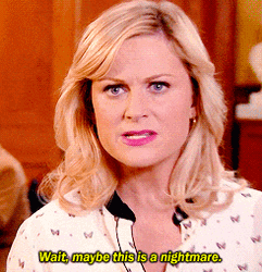 This Is My Nightmare Amy Poehler GIF