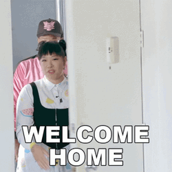 This Is Our Home Welcome Home GIF