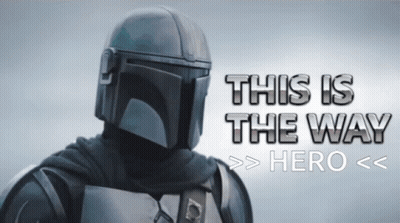 This Is The Way Hero Poster GIF