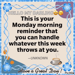 This Is Your Monday Morning Reminder Adage GIF