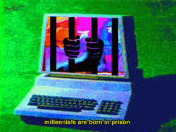 This Place Is A Prison Millennials Computer GIF