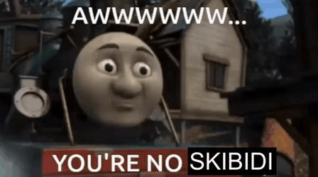 Thomas And Friends Youre No Skibidi Bop  GIF