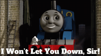 Thomas The Train Saying I Won't Let You Down Sir GIF
