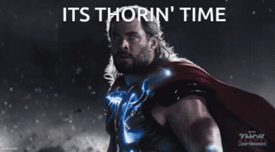Thor Poster Its Thorin ' Time GIF