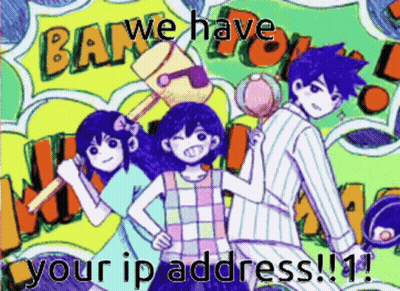 Three Anime Characters Saying We Have Your IP Address GIF