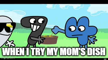 Three Cartoon Characters Are Standing Next To Each Other With The Caption " When I Try My Mom 'S Dish " On The Bottom GIF