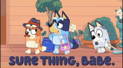 Three Cartoon Dogs Standing Next To Each Other With The Words Sure Thing Babe On The Bottom GIF