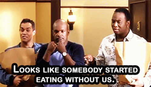 Three Men Are Standing In A Room With A Caption That Says Looks Like Somebody Started Eating Without Us GIF