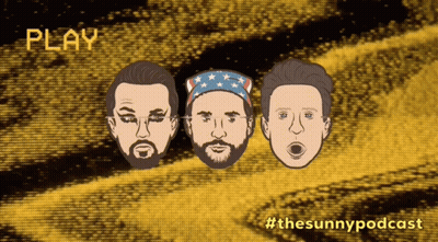 Three Men Cartoon With Play And #Thesunnypodcast GIF