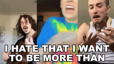 Three Men Collage I Hate That I Want To Be More Than GIF