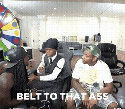 Three Men Sitting In Chairs Saying Belt To That Ass GIF