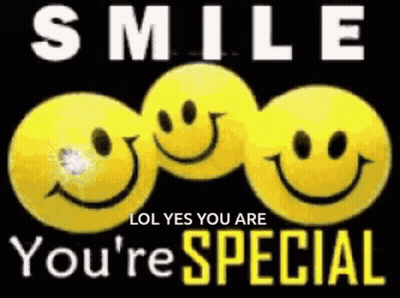 Three Yellow Smiley Faces Saying Smile LOL Yes You Are You're Special GIF