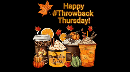 Throwback Thursday Autumn Pumpkin Spice GIF