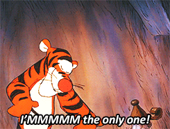Tigger I'm The Only One  GIF
