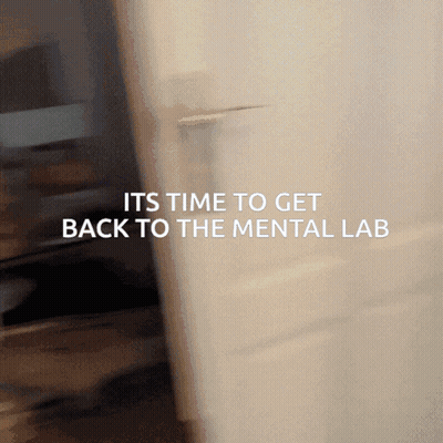 Time To Get Back To Mental Lab Sign GIF