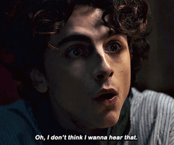 Timothée Chalamet Don't Wanna Hear That GIF