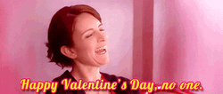 Tina Fey Happy Valentine's Day No One GIF