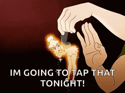 Tinkerbell Saying I'm Going To Tap That Tonight GIF