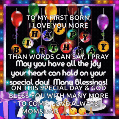 To My First Born I Love You More Than Words Can Say GIF