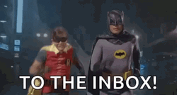 To The Inbox Email Batman Robin GIF