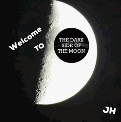 To The Moon Welcome To The Darkside GIF