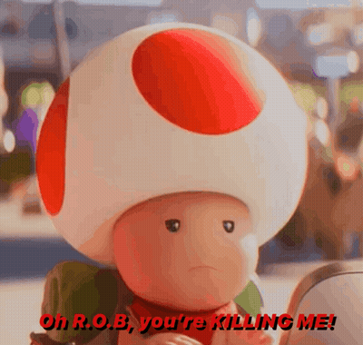 Toad Saying Oh R.O.B. You Are Killing Me GIF