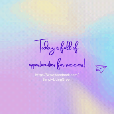 Today Is Full Of Opportunities For Success Purple GIF
