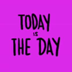 Today Is The Last Day GIF