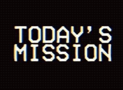Today's Mission Text GIF