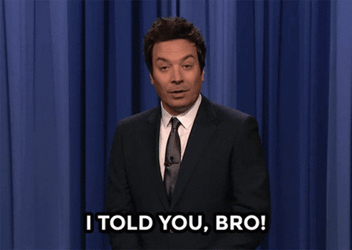 Told You So Jimmy Fallon GIF