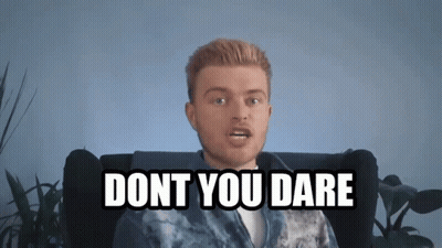 Tom Harlock Dont You Dare Police My Language GIF
