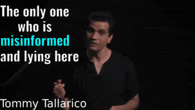 Tommy Tallarico Is The Only One Who Misinformed And Lying Here Is You GIF