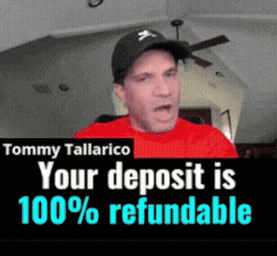 Tommy Tallarico Says Deposit 100% Refundable GIF