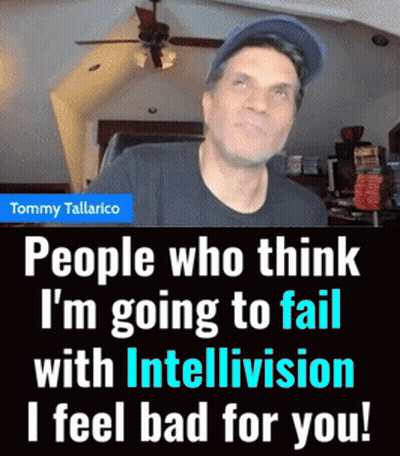Tommy Tallarico Says People Who Think I'm Going To Fail With Intellivision Feel Bad For You GIF