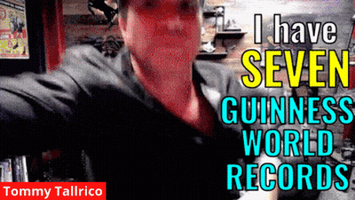 Tommy Tallrico Claims To Have Seven Guinness World Records In A Video GIF