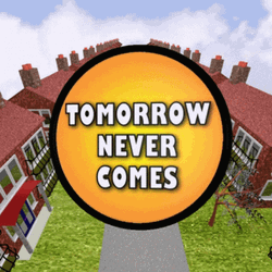 Tomorrow Never Comes GIF