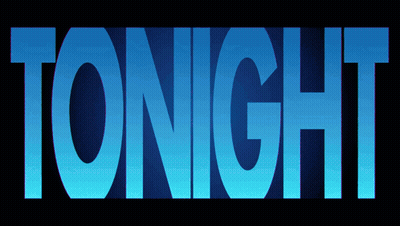 Tonight In Blue Letters On Black Background GIF