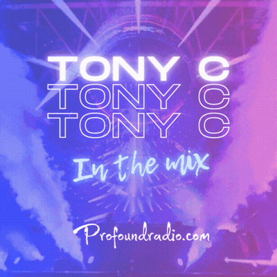 Tony C And Tony C In The Mix Ad By Profoundradio.com GIF